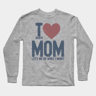 I Heart Mom Long Sleeve T-Shirt